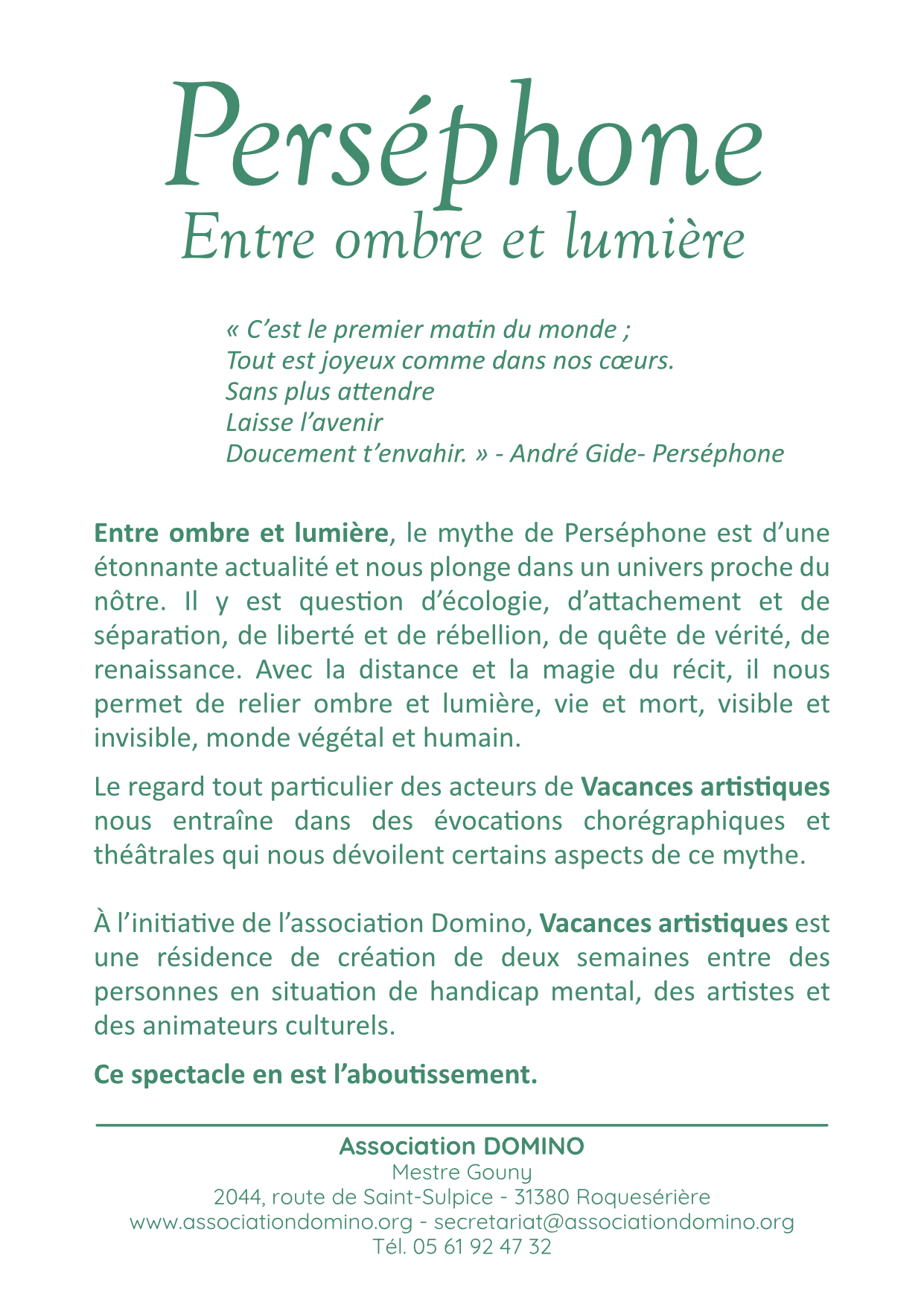 Ensemble d'écriture de couleur vert turquoise reprenant les informations sur le SPECTACLE : Perséphone 15/08
